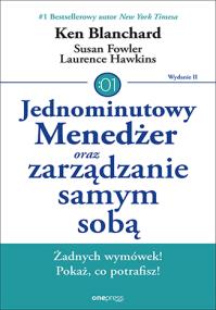 Okładka książki Jednominutowy Menedżer oraz zarządzanie samym sobą