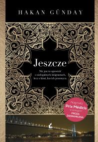 Jeszcze. Autor: Hakan Günday. ZdrowePodejscie.pl Okładka książki Jeszcze