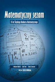 Matematyczny sezam. Autor: Mokrski Bolesław, Siwy Józef, Szymczyk Tomasz. ZdrowePodejscie.pl Okładka książki Matematyczny sezam
