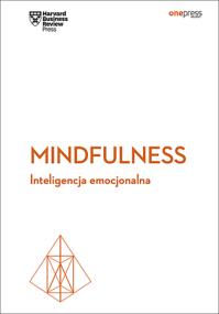 Okładka książki Mindfulness Inteligencja emocjonalna Harvard Business Review
