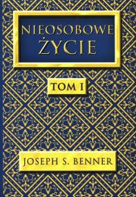 Okładka książki Nieosobowe Życie tom 1