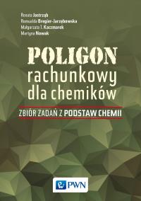 Okładka książki Poligon rachunkowy dla chemików