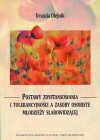 Postawy zdystansowania i tolerancyjności a.... Autor: Urszula Olejnik. ZdrowePodejscie.pl Okładka książki Postawy zdystansowania i tolerancyjności a...