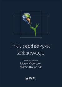 Rak pęcherzyka żółciowego. Wydawca: PZWL. ZdrowePodejscie.pl Opakowanie Rak pęcherzyka żółciowego