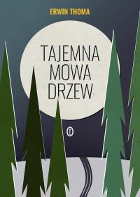 Okładka książki Tajemna mowa drzew