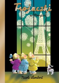 Okładka książki Trojaczki w Paryżu