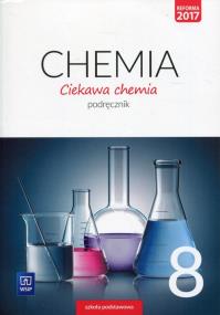 Okładka książki Ciekawa chemia. Podręcznik. Klasa 8
Szkoła podstawowa