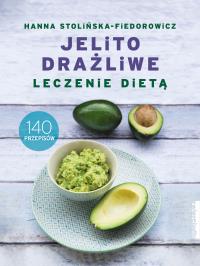 Okładka książki Jelito drażliwe. Leczenie dietą