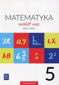 Okładka książki Matematyka wokół nas 5 Zbiór zadań