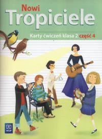 Nowi Tropiciele. Karty ćwiczeń. Klasa 2. Część 4
Edukacja Wczesnoszkolna. Autor: Burdzińska Agnieszka, Aldona Danielewicz-Malinowska, Jolanta Dymarska, Marzena Kołaczyńska. ZdrowePodejscie.pl Okładka książki Nowi Tropiciele. Karty ćwiczeń. Klasa 2. Część 4
Edukacja Wczesnoszkolna