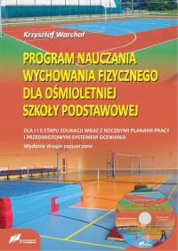 Okładka książki Program nauczania wychowania fizycznego dla ośmiotetniej szkoły podstawowej