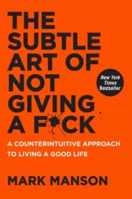 Okładka książki The Subtle Art of Not Giving a F*ck
