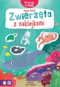 Okładka książki Uczę się i bawię. Zwierzęta z naklejkami
