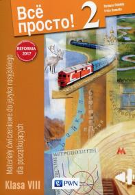Okładka książki Wsio prosto! 2 Materiały ćwiczeniowe do języka rosyjskiego dla początkujących klasa 8