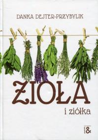 Okładka książki Zioła i ziółka