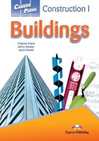 Career Paths: Buildings SB + DigBook EXPRESS PUBL.. Autor: Jason Revels. ZdrowePodejscie.pl Okładka książki Career Paths: Buildings SB + DigBook EXPRESS PUBL.
