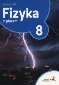 Okładka książki Fizyka SP 8 Z Plusem podręcznik GWO