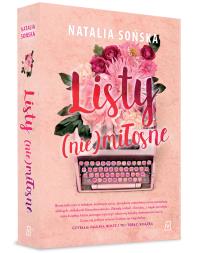 Listy (nie)miłosne. Autor: Natalia Sońska. ZdrowePodejscie.pl Okładka książki Listy (nie)miłosne