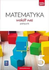 Matematyka wokół nas. Podręcznik. Klasa 5
Szkoła podstawowa. Autor: Kowalczyk Marianna. ZdrowePodejscie.pl Okładka książki Matematyka wokół nas. Podręcznik. Klasa 5
Szkoła podstawowa