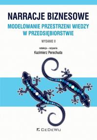 Okładka książki Narracje biznesowe. Modelowanie przestrzeni wiedzy w przedsiębiorstwie