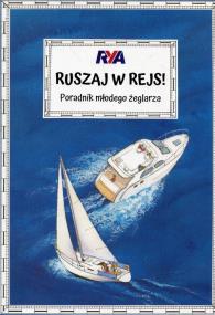 Ruszaj w rejs!. Autor: Myatt Claudia. ZdrowePodejscie.pl Okładka książki Ruszaj w rejs!