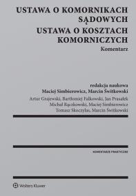 Okładka książki Ustawa o komornikach sądowych Ustawa o kosztach komorniczych Komentarz