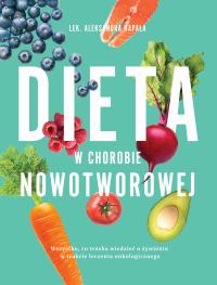 Okładka książki Dieta w chorobie nowotworowej