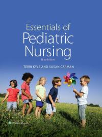 Essentials of Pediatric Nursing 3e. Autor: Kyle Theresa, Carman Susan. ZdrowePodejscie.pl Okładka książki Essentials of Pediatric Nursing 3e