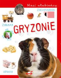 Okładka książki Nasi ulubieńcy. Gryzonie