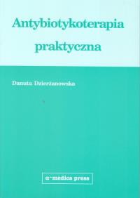 Okładka książki Antybiotykoterapia praktyczna