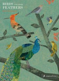 Okładka książki Birds and Their Feathers
