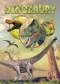 DINOZAURY. Autor: Opracowanie zbiorowe. ZdrowePodejscie.pl Okładka książki DINOZAURY