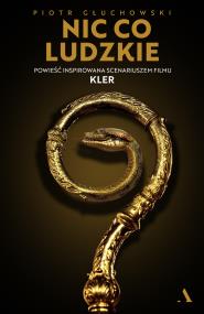 Okładka książki Nic co ludzkie