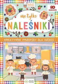 Okładka książki Nie tylko naleśniki