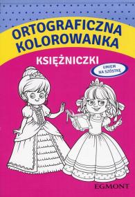 Okładka książki Ortograficzna kolorowanka Księżniczki