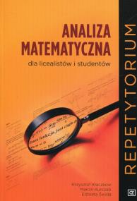 Okładka książki Analiza matematyczna dla licealistów i studentów