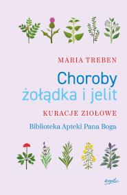 Okładka książki Choroby żołądka i jelit. Kuracje ziołowe