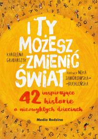 Okładka książki I ty możesz zmienić świat