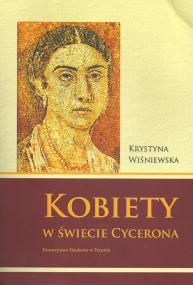 Okładka książki Kobiety w świecie Cycerona