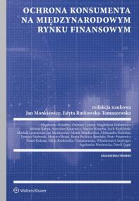 Okładka książki Ochrona konsumenta na polskim i międzynarodowym rynku finansowym