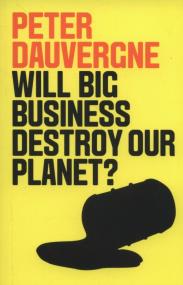 Okładka książki Will Big Business Destroy Our Planet?