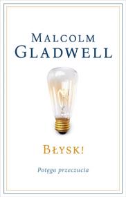 Okładka książki BŁYSK POTĘGA PRZECZUCIA WYD. 3