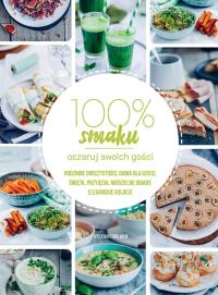 100% Smaku. Oczaruj swoich gości. Autor: s. Salomea Łowicka FDC, s. Jana Drzymała FDC. ZdrowePodejscie.pl Okładka książki 100% Smaku. Oczaruj swoich gości