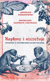 Okładka książki Kapłony i szczeżuje