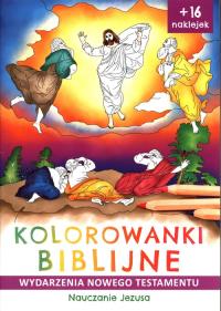 Okładka książki NAUCZANIE JEZUSA WYDARZENIA NOWEGO TESTAMENTU KOLOROWANKI BIBLIJNE