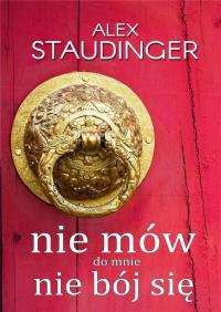 Okładka książki Nie mów do mnie nie bój się