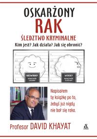 Okładka książki Oskarżony rak. Śledztwo kryminalne