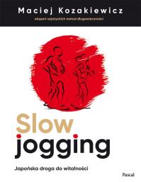 Okładka książki SLOW JOGGING JAPOŃSKA DROGA DO WITALNOŚCI