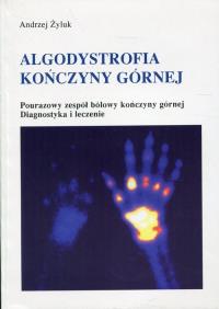Okładka książki Algodystrofia kończyny górnej