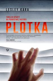 Plotka. Autor: Lesley Kara. ZdrowePodejscie.pl Okładka książki Plotka